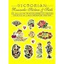 Victorian Romantic Stickers and Seals: 78 Full-Color Pressure-Sensitive Designs