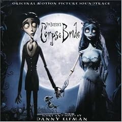 Tim Burton's Corpse Bride [Original Motion Picture Soundtrack]