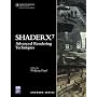 Shader X7: Advanced Rendering Techniques (Shaderx)