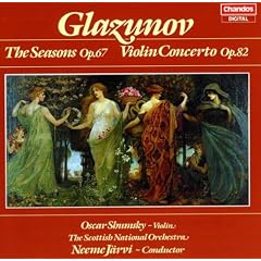 Alexander Glazunov: The Seasons, Op. 67; Violin Concerto, Op. 82