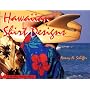 Hawaiian Shirt Designs (Schiffer Design Book)