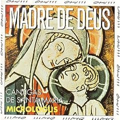 Alfonso El Sabio: Cantigas De Santa Maria / Micrologus
