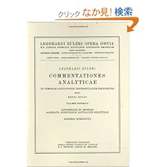 【クリックでお店のこの商品のページへ】Commentationes analyticae ad theoriam aequationum differentialium pertinentes 2nd part (Leonhard Euler, Opera Omnia / Opera mathematica): Leonhard Euler, Henri Dulac: 洋書