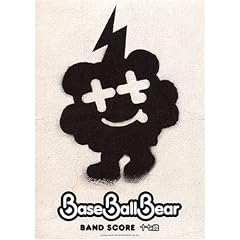 �o���h�X�R�A Base Ball Bear/�\���� (�o���h�E�X�R�A)