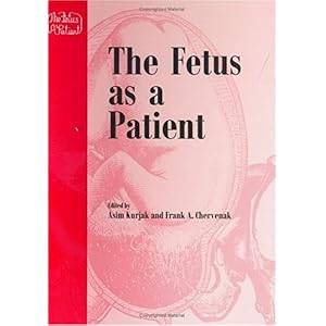 【クリックで詳細表示】The Fetus as a Patient： Advances in Diagnosis and Therapy [ハードカバー]