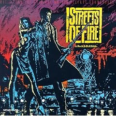 Streets Of Fire: A Rock & Roll Fable (1984 Film)