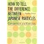 ��ׂĕ�������{��̏��� - How to Tell the Difference between Japanese Particles
