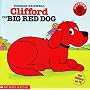 Clifford, the Big Red Dog (Clifford the Big Red Dog)