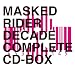 MASKED RIDER DECADE COMPLETE CD-BOX