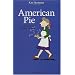 American Pie�\Slice of Life Essays on America and Japan