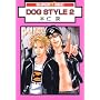 DOG STYLE 2 (�X�[�p�[�r�[�{�[�C�R�~�b�N�X)