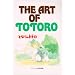 The art of Totoro (�W�E�A�[�g�E�V���[�Y (13))
