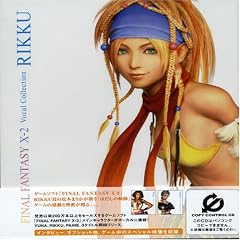 FINAL FANTASY X-2 VOCAL COLLECTION/RIKKU(CCCD)