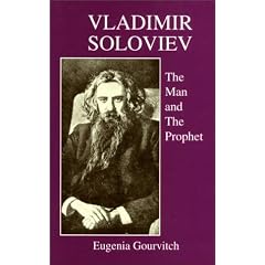 Soloviev: The Man and the Prophet