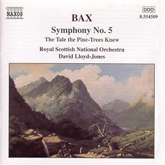 Bax: Symphony 5/Pine-Trees