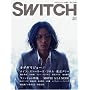SWITCH Vol.25 No.4�i�X�C�b�`2007�N4�����j���W�F�I�_�M���W���[�u�i�C�� �X�g�[���[�Y �t���� �����^���[�v