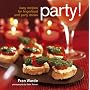 Party!: Easy Recipes for Fingerfood and Party Drinks