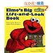 Elmo's Big Lift-And-look Book (Great Big Board Book)