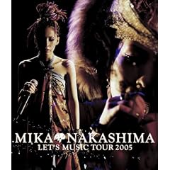 MIKA NAKASHIMA LET�fS MUSIC TOUR 2005 [Blu-ray]