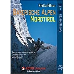 【クリックでお店のこの商品のページへ】Kletterfuehrer Bayerische Alpen， Nordtirol [Perfect]