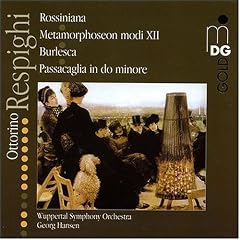 Respighi: Orchestral Works [Hybrid SACD]