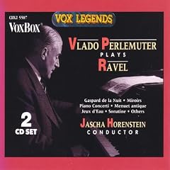 Vlado Perlemuter Plays Ravel