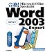 ���i! Microsoft Office Specialist Word 2003 Expert (���i!Microsoft Office Specialist�V���[�Y)