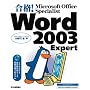 ���i! Microsoft Office Specialist Word 2003 Expert (���i!Microsoft Office Specialist�V���[�Y)