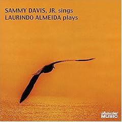 Sammy Davis, Jr. Sings and Laurindo Almeida Plays