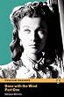 Gone with the Wind CD Pack (Book &  CD) (Penguin Readers Simplified Texts)
