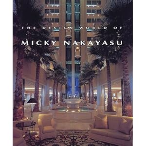 The design world of Micky Nakayasu�\�~�b�L�[�����C���e���A��i�W 