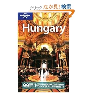 【クリックでお店のこの商品のページへ】Lonely Planet Hungary: Neal Bedford: 洋書