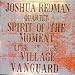 Spirit of the Moment: Live at the Village Vanguard