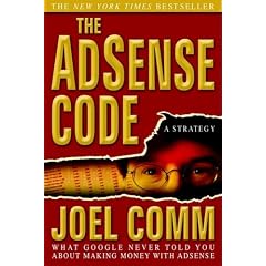 The Adsense Code: What Google Never Told You About Making Money With Adsense