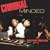 CRIMINAL MINDED (DELUXE EDITION)
