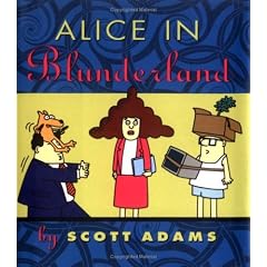 Alice In Blunderland (Adams, Scott, Dilbert Book.)