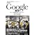 Google�a�� �K���[�W�Ő��܂ꂽ�T�[�`�E�����X�^�[