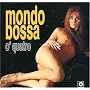 Mondo Bossa: O' Quatro