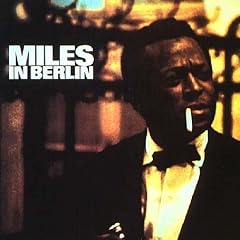 Miles in Berlin