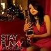 STAY FUNKY