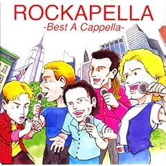 ROCKAPELLA-Best A Cappella-