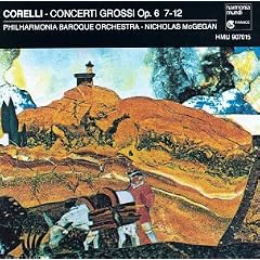 Corelli: Concerti Grossi, Op. 6/7-12