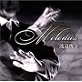 �n�ӏr�K�x�X�g~Melodies~