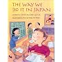 The Way We Do It in Japan