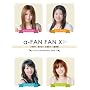 a-FAN FAN X 10th Anniversary Book(CD�t)