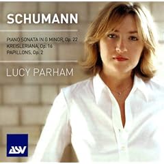 Schumann: Piano Sonata, Op. 22; Kreisleriana, Op. 16; Papillons, Op. 2