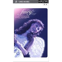 25th Anniversary SEIKO MATSUDA CONCERT TOUR 2005 fairy [UMD]