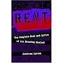 Rent: The Complete Book and Lyrics of the Broadway Musical (Applause Books)