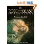 The Rose and The Beast: Fairy Tales Retold