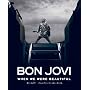 BON JOVI WHEN WE WERE BEAUTIFUL (ShoPro Books)